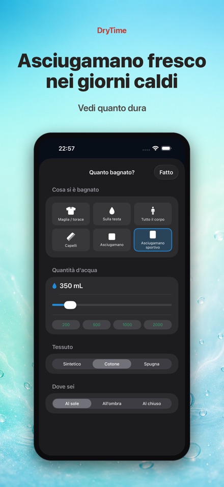 DryTime: quanto per asciugare 8
