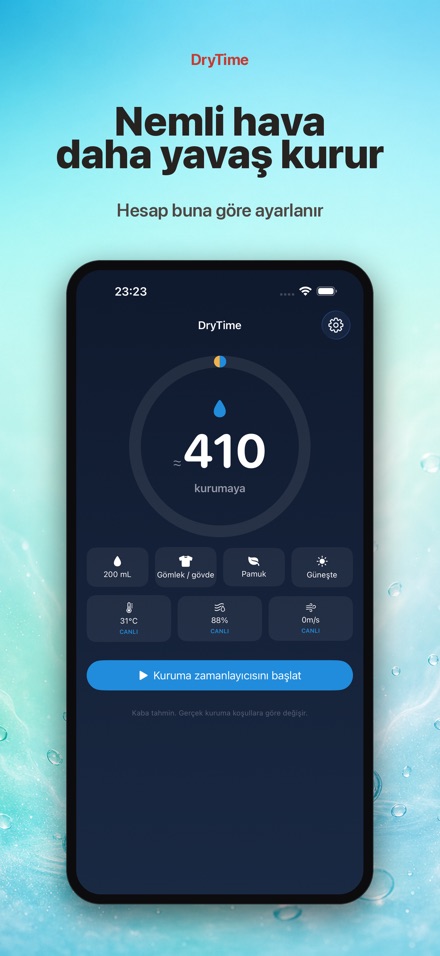 DryTime: Kuruma Süresi 6